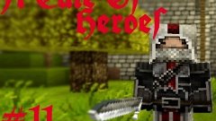 A Tale Of Heroes - -| A Tale Of Heroes #11 |- Minecraft Seri...