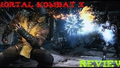 Краткий обзор игры Mortal Kombat X!