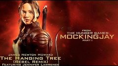 The Hanging Tree (Rebel Remix) [From &quot;The Hunger Games: Mock...