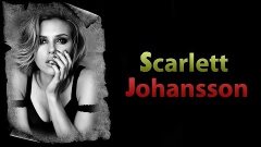 [КМЗ]: Скарлетт Йоханссон (Scarlett Johansson) - Как Менялис...