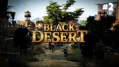 Black Desert - От задания к заданию #2 [COOP]