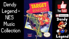 Target: Renegade NES Music OST Song Soundtrack - Track 02 [H...