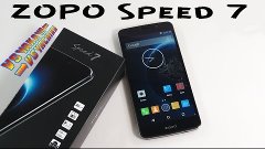 Zopo Speed 7 ZP951 JD.COM / Распаковка MTK6753, 5.0&quot; IPS FHD...