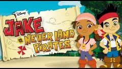 Jake and the Neverland Pirates   Never Land Games 2015