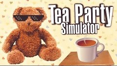 Как бесплатно получить стим ключ игры Tea Party Simulator 20...