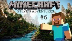 Steves Adventures #6 (Прик.)