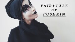 Russian Blush XIII. - Fairytale by Pushkin II Сказки Пушкина...