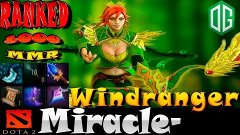 Dota 2 - Miracle- / Windranger 8000 MMR  Gameplay - Ranked M...