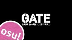 Катаем в OSU! #3 Gate: Jieitai Kanochi nite, Kaku Tatakaeri ...