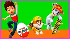 Surprise Eggs!!! Paw patrol - Щенячий патруль мультик яйцо с...