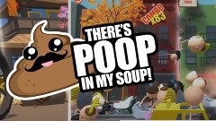 Первый взгляд на There&#39;s Poop In My Soup! Стоит ли играть?