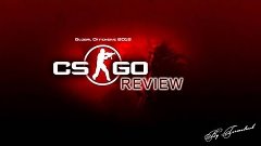 Review of - Counter-Strike: Global Offensive