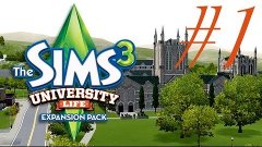 Играем в Sims 3 Студенческая жизнь #1 - Поступаем в Универси...