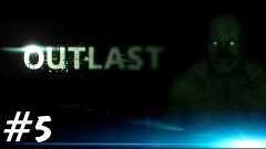 Школьник играет в Outlast #5