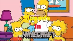 Симпсоны в майнкрафте|Simpsons in Minecraft