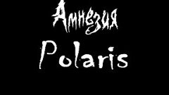 Amnesia: Polaris Teaser#1