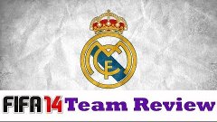 FIFA 14 / Обзор команды - Реал Мадрид / Team Review - Real M...