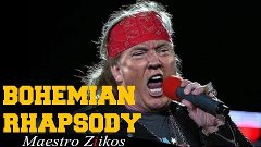 Queen – Bohemian Rhapsody (Donald Trump Cover)
