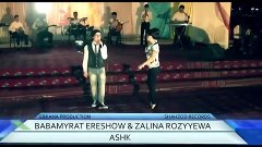 Babamyrat Ereshov ft Zalina - Ashk (Концерт 2013) [Full HD]