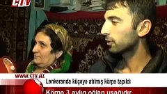 Lənkəranda küçəyə atılmış körpə tapıldı