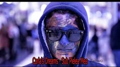 Carla&#39;s Dreams - Sub Pielea Mea