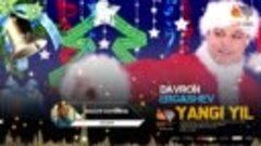 Davron Ergashev - Yangi yil 2021 (SurVideo)