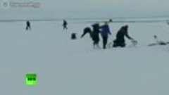 Как рыбаков на льдине уносит