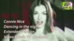 Connie Nice - Dancing in the night (Extended Version)