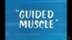 Guided Muscle (1955)
