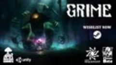 Дебютный трейлер игры GRIME!