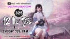 325.12 Nữ Thần - Chương 325- Tám - Đọc thâu đêm audio