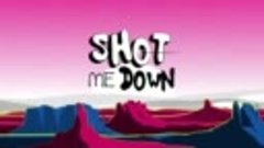 David Guetta - Shot Me Down ft Skylar Grey (Lyric Video)