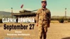 Garnik Armenia - September 27 / Premiere 2021
