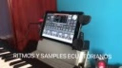 RITMOS Y SAMPLES ECUATORIANOS PARA ORG 2021 - YouTube.mp4