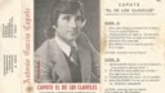 Capote el de los Claveles - Primer premio de los Cantes de M...