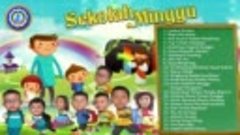 Lagu Sekolah Minggu - Paling Populer Sepanjang Masa