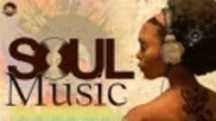 The Best Soul 2020 - Soul Music Greatest Hits - Top Hit Soul...