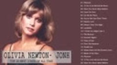 Olivia Newton Jonh Greatest Hits Playlist 2018 Olivia Newton...