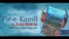 Peer&#39;e Kamil - Umera Ahmed - Episode 11