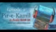 Peer&#39;e Kamil - Umera Ahmed - Episode 09