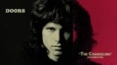 The Doors - The Changeling [Remastered] (Official Audio)