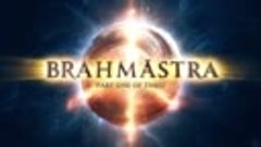 Brahmastra - Logo Teaser -