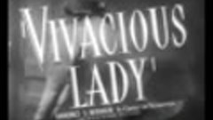 Vivacious Lady 1938 Trailer