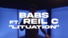 Babs feat. Reil C - Lituation