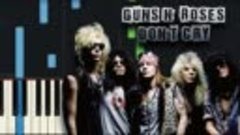 Guns N&#39; Roses - Don&#39;t Cry