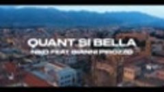 Niko feat. Gianni Pirozzo - Quant si&#39; bella ( Ufficiale 2022...