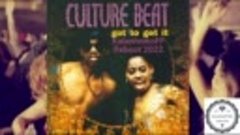 Culture Beat - Got To Get It (KalashnikoFF Reboot 2022)