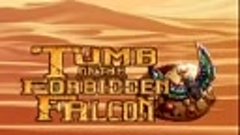 Tomb of the forbidden falcon - 13 y 14 💎💎💎