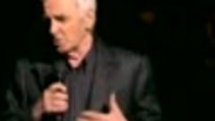 Charles Aznavour chante Le temps - 2004