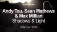 ♚WSELENAIA♚Andy Tau, Sean Mathews &amp; Max Millian - Shadows &amp; ...